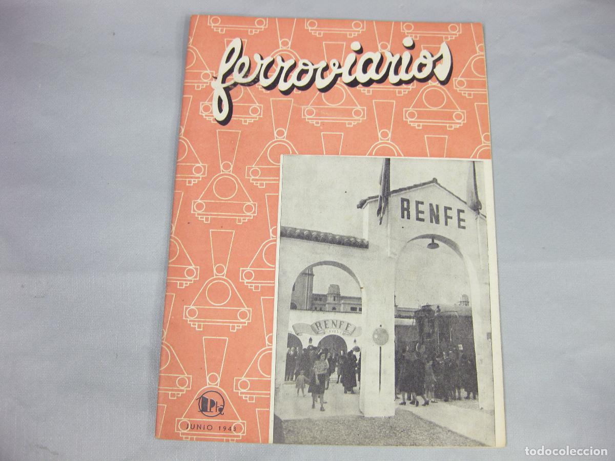 Collectionnisme de Revues et Journaux: REVISTA FERROVIARIOS N&ordm;. 24 DE JUNIO DE 1943
