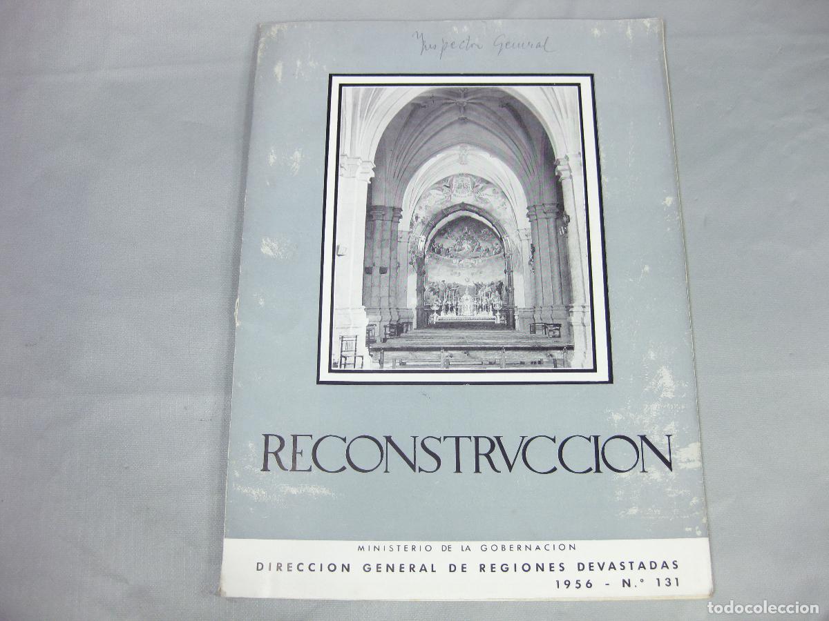 Coleccionismo de Revistas y Peri&oacute;dicos: REVISTA RECONSTRUCCI&Oacute;N N&ordm; 131. 1956. JA&Eacute;N, TOLEDO,