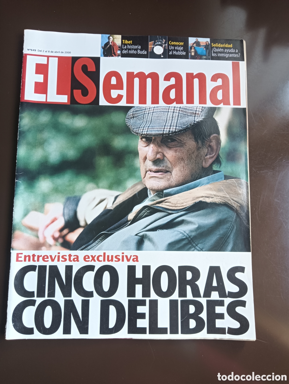 Collectionnisme de Revues et Journaux: EL SEMANAL CINCO HORAS CON DELIBES N&ordm; 649 ABRIL 2000