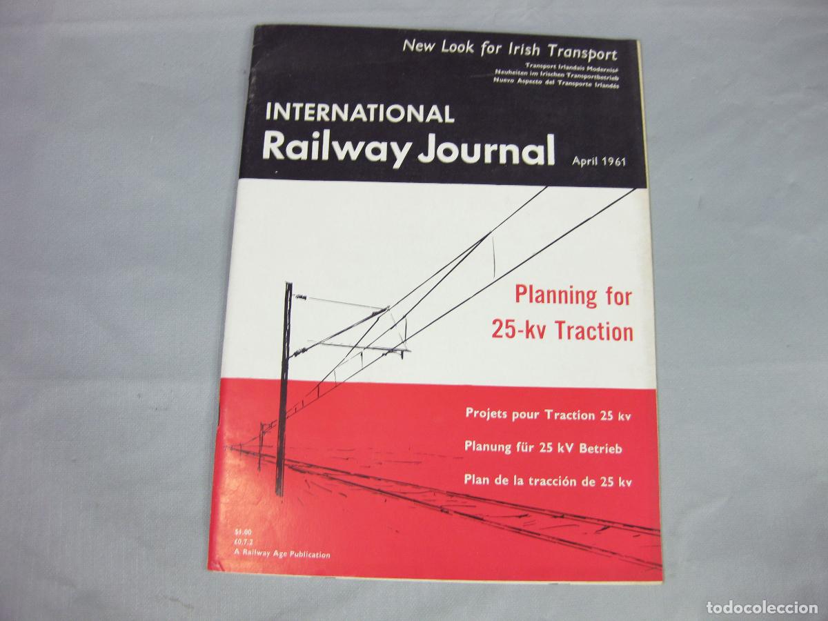 Collectionnisme de Revues et Journaux: REVISTA INTERNATIONAL RAILWAY JOURNAL. ABRIL 1961. FERROCARRILES. FOLLETO PUBLICIDAD ALCO
