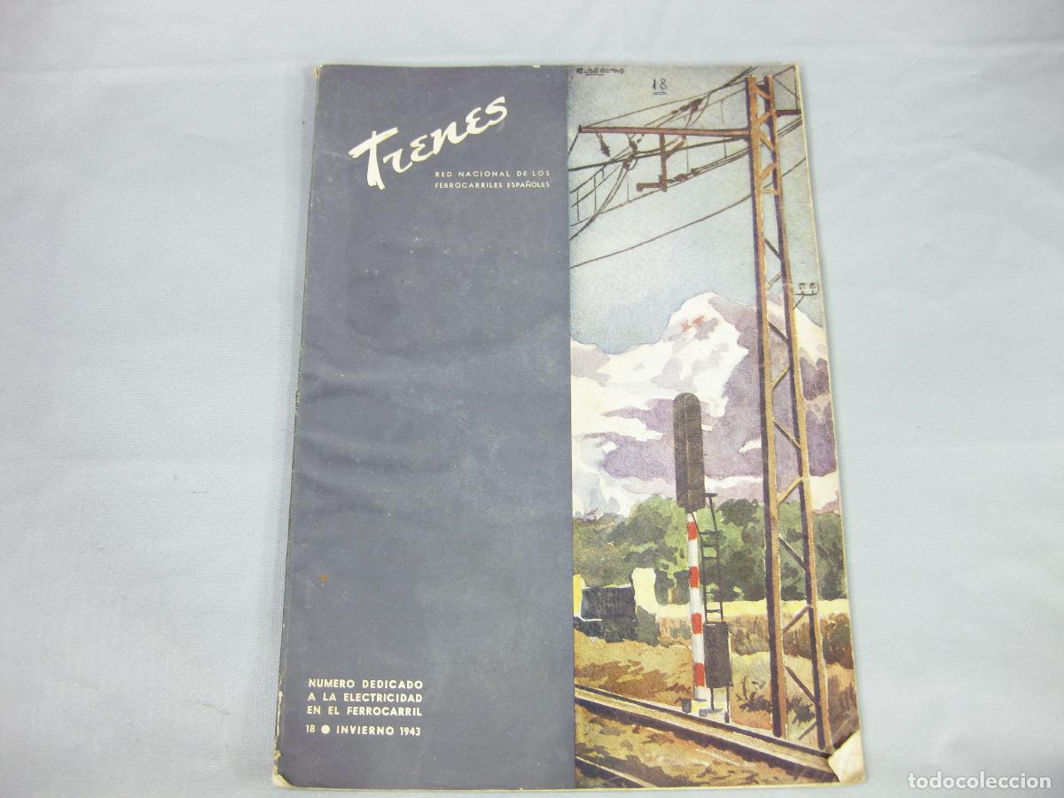 Coleccionismo de Revistas y Peri&oacute;dicos: REVISTA TRENES N&ordm; 18. RENFE. 1943