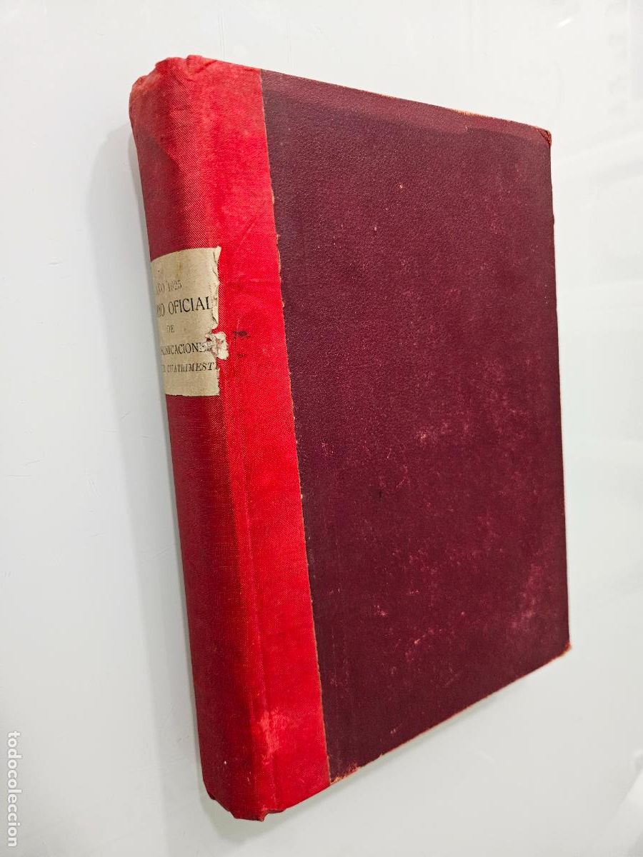 Coleccionismo de Revistas y Peri&oacute;dicos: Diario oficial de comunicaciones | Primer cuatrimestre, N&uacute;meros 1 a 103 | 1925