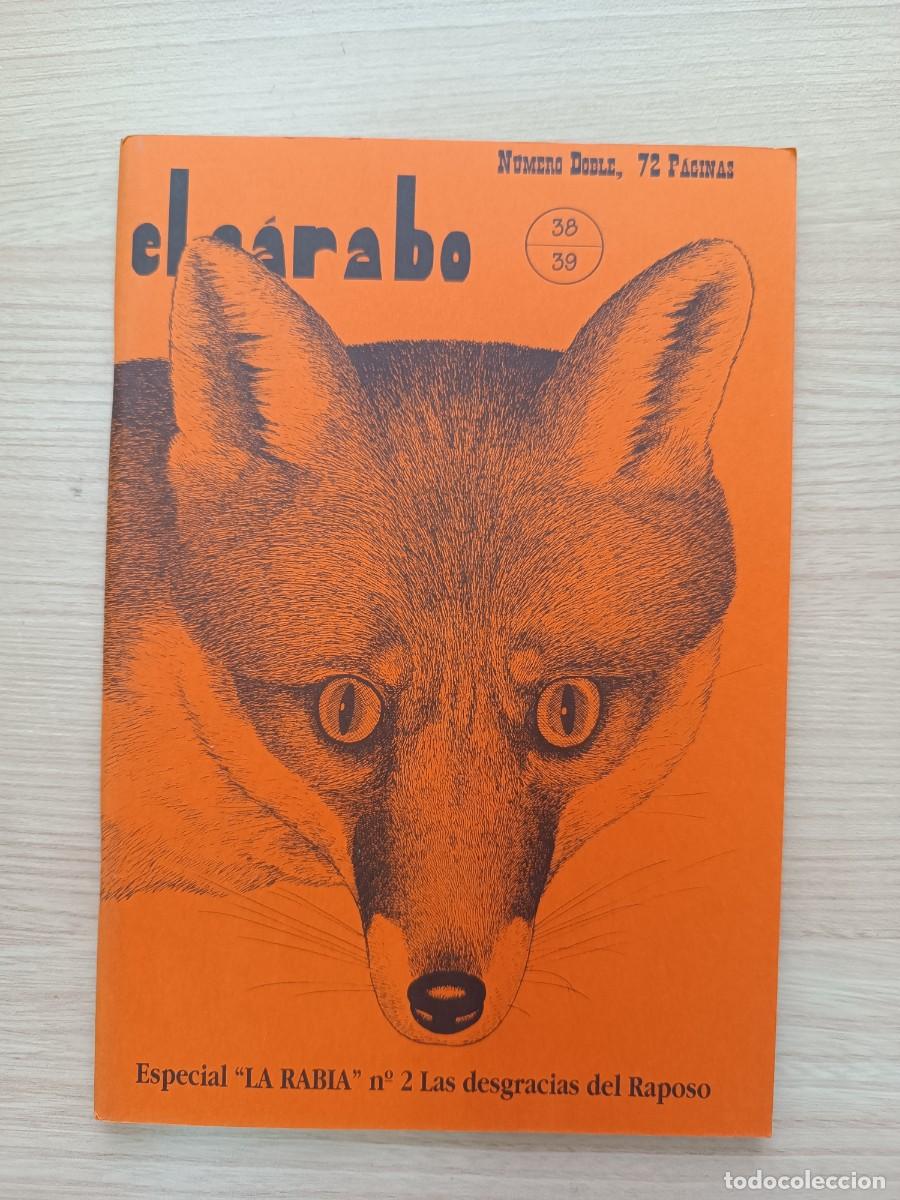 Coleccionismo de Revistas y Peri&oacute;dicos: El C&aacute;rabo 38/39. Especial La Rabia N&ordm;2