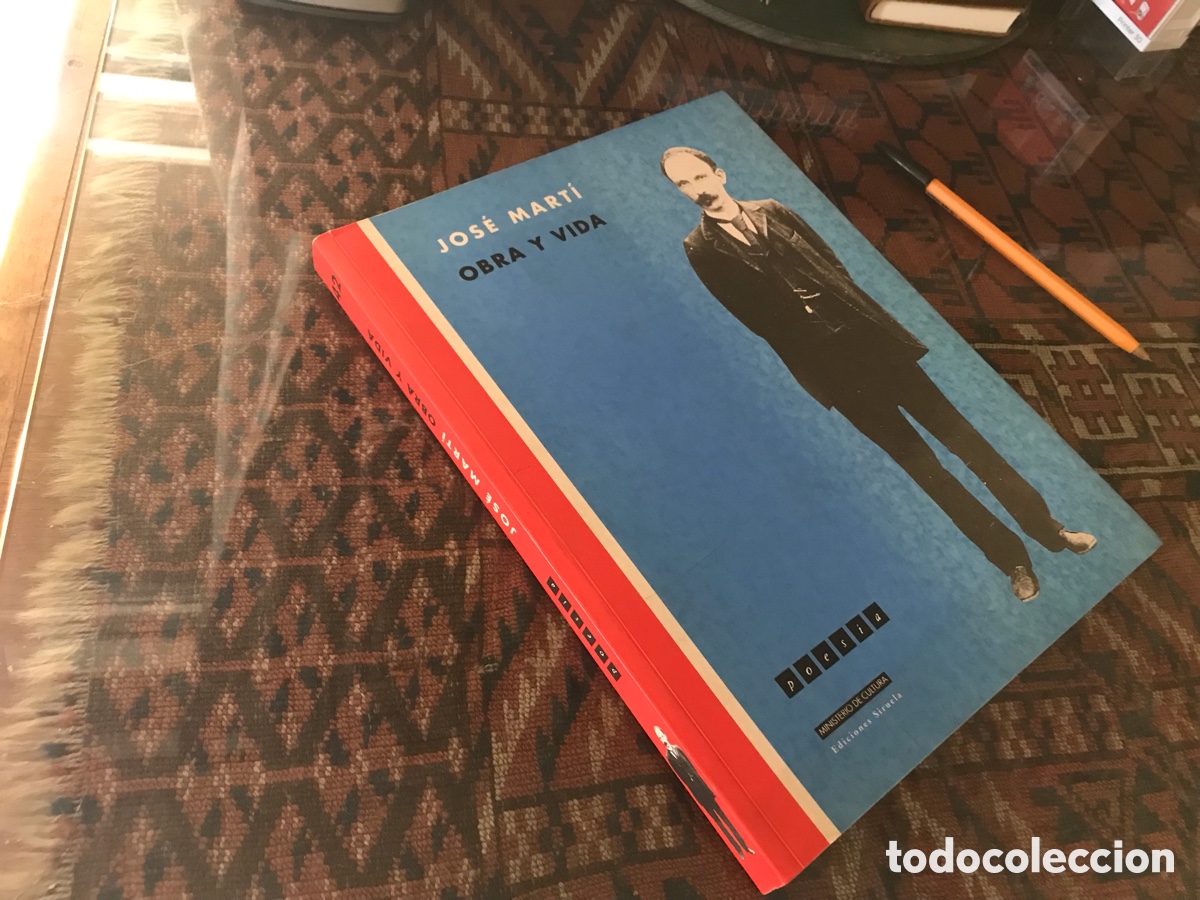 Coleccionismo de Revistas y Peri&oacute;dicos: Jos&eacute; Mart&iacute;. Obra y vida. Revista ilustrada de informaci&oacute;n po&eacute;tica n&ordm; 42. Siruela
