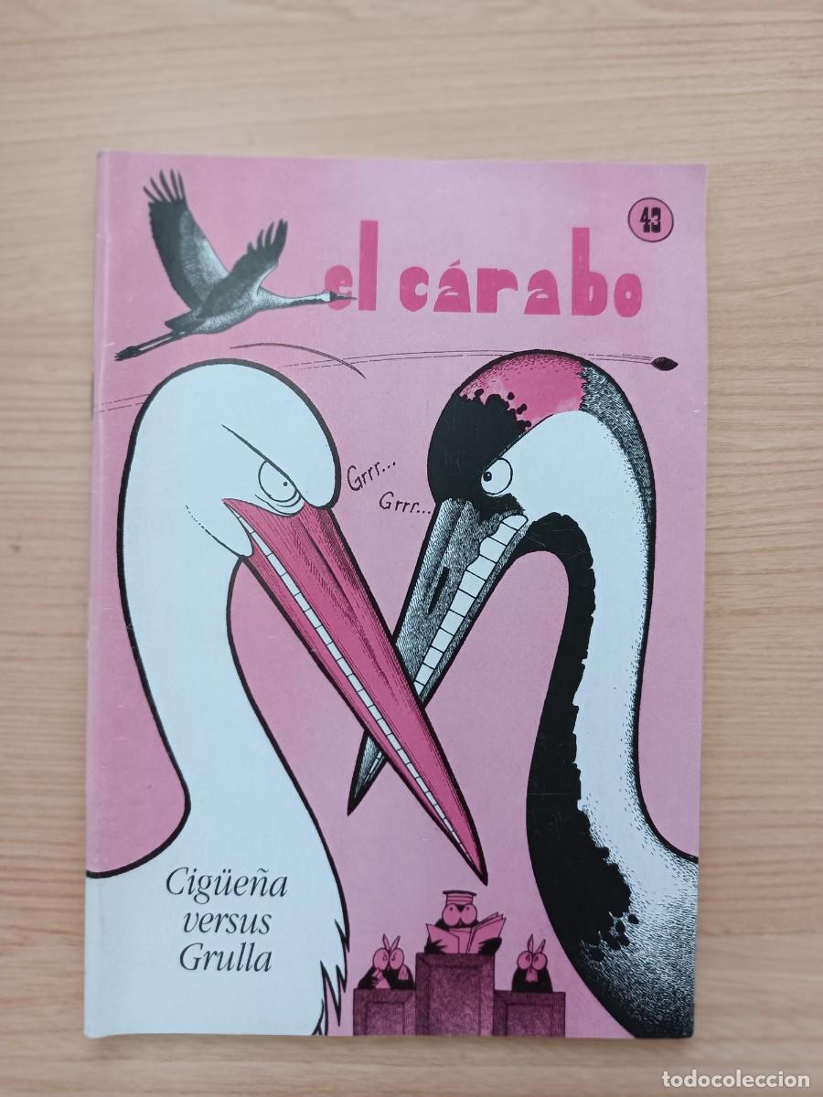 Coleccionismo de Revistas y Peri&oacute;dicos: El C&aacute;rabo 43. Cig&uuml;e&ntilde;a versus Grulla
