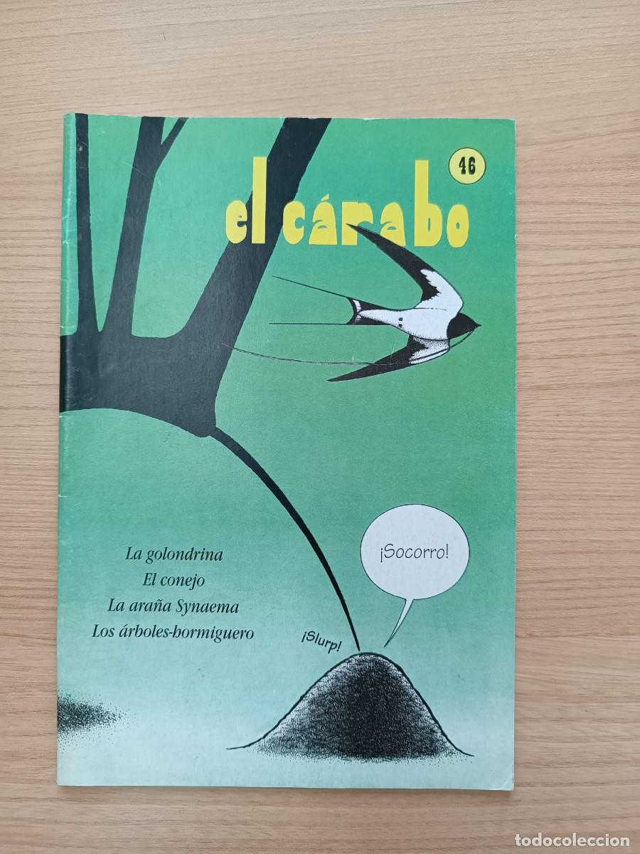 Coleccionismo de Revistas y Peri&oacute;dicos: El C&aacute;rabo 46. La golondrina, el conejo, la ara&ntilde;a Synaema, los &aacute;rboles-hormiguero
