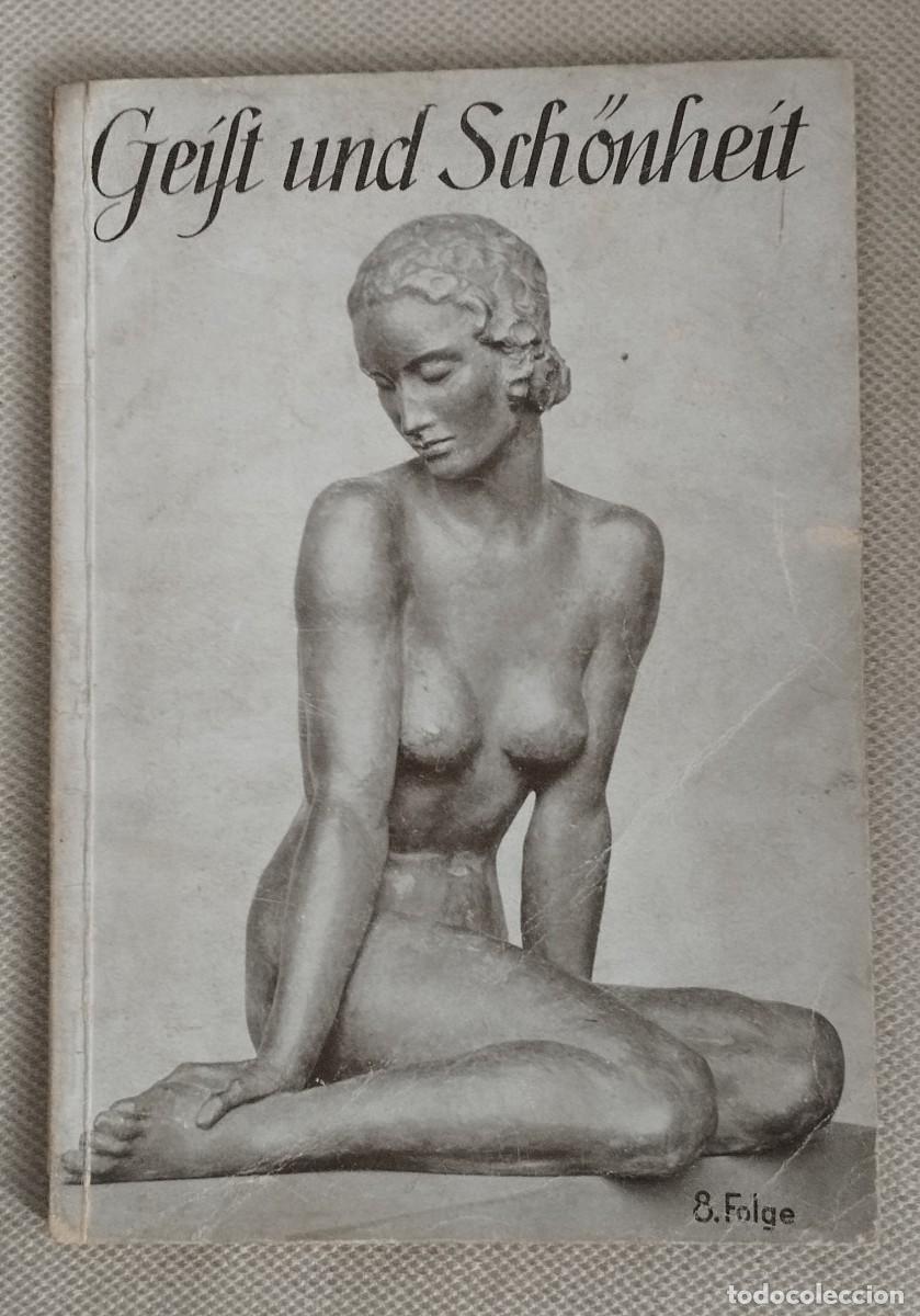 Coleccionismo de Revistas y Peri&oacute;dicos: Geift und Schonheit, 1940, Germany, Third Reich.