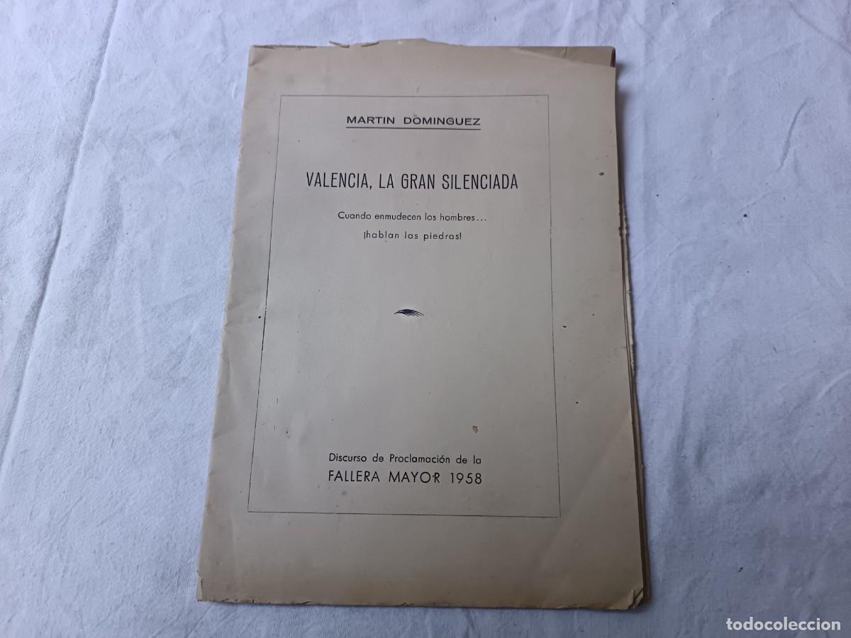 Coleccionismo de Revistas y Peri&oacute;dicos: Valencia, La Gran Silenciada, M. Dom&iacute;nguez, discurso de proclamaci&oacute;n de la fallera mayor 1958