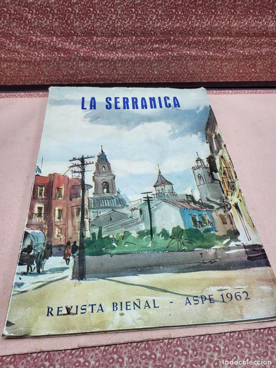 Coleccionismo de Revistas y Peri&oacute;dicos: REVISTA LA SERRANICA ASPE HONDON ALICANTE VIRGEN DE LAS NIEVES ALICANTE 1962