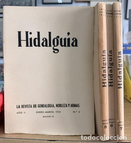 Coleccionismo de Revistas y Peri&oacute;dicos: HIDALGU&Iacute;A, LA REVISTA DE GENEALOGIA, NOBLEZA Y ARMAS A&Ntilde;O II, 1954 NUM. 4-7. A-HERAL-0127