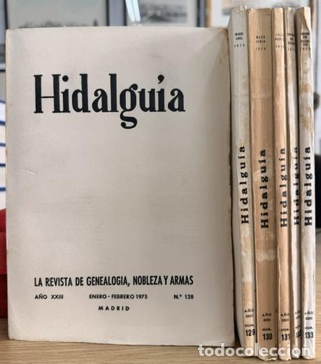 Sammeln von Zeitschriften und Zeitungen: HIDALGU&Iacute;A, LA REVISTA DE GENEALOGIA, NOBLEZA Y ARMAS A&Ntilde;O XXIII, 1975 NUM. 128-133. A-HERAL-0148