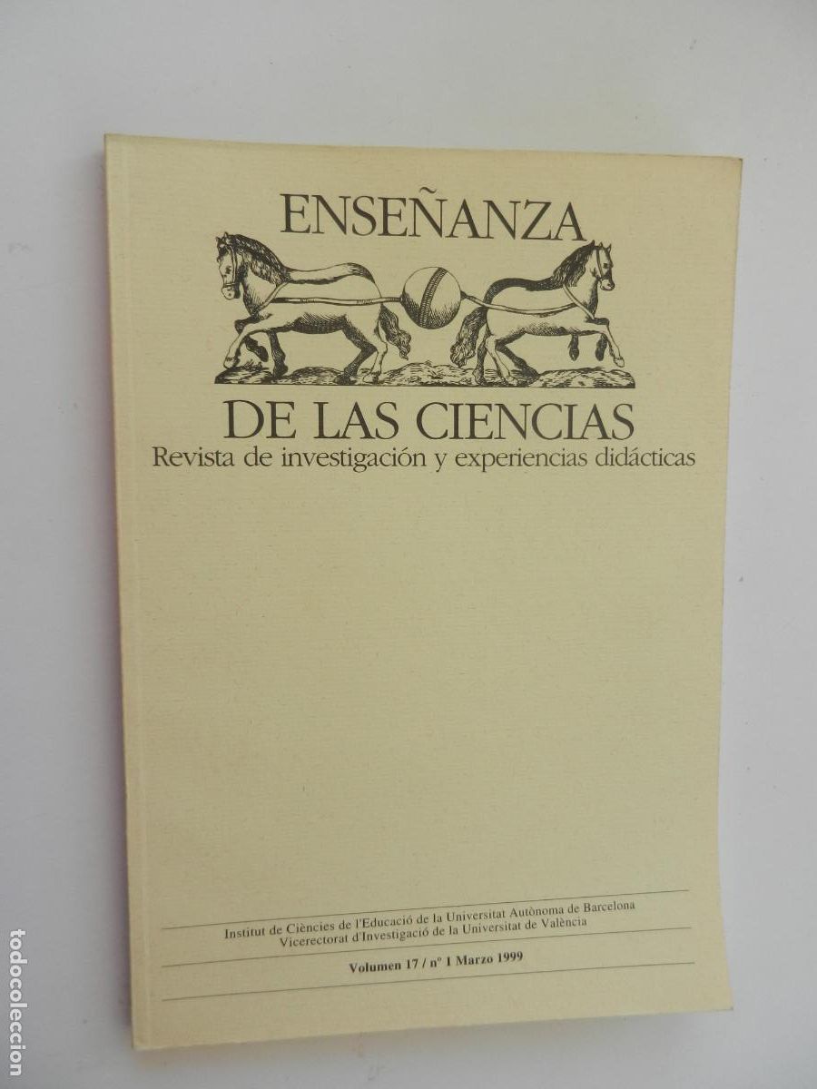 Coleccionismo de Revistas y Peri&oacute;dicos: ENSE&Ntilde;ANZA DE LAS CIENCIAS ,REVISTA DE INVESTIGACION Y EXPERIENCIAS DIDACTICAS-VOL 17- N&ordm; 1 -03-1999