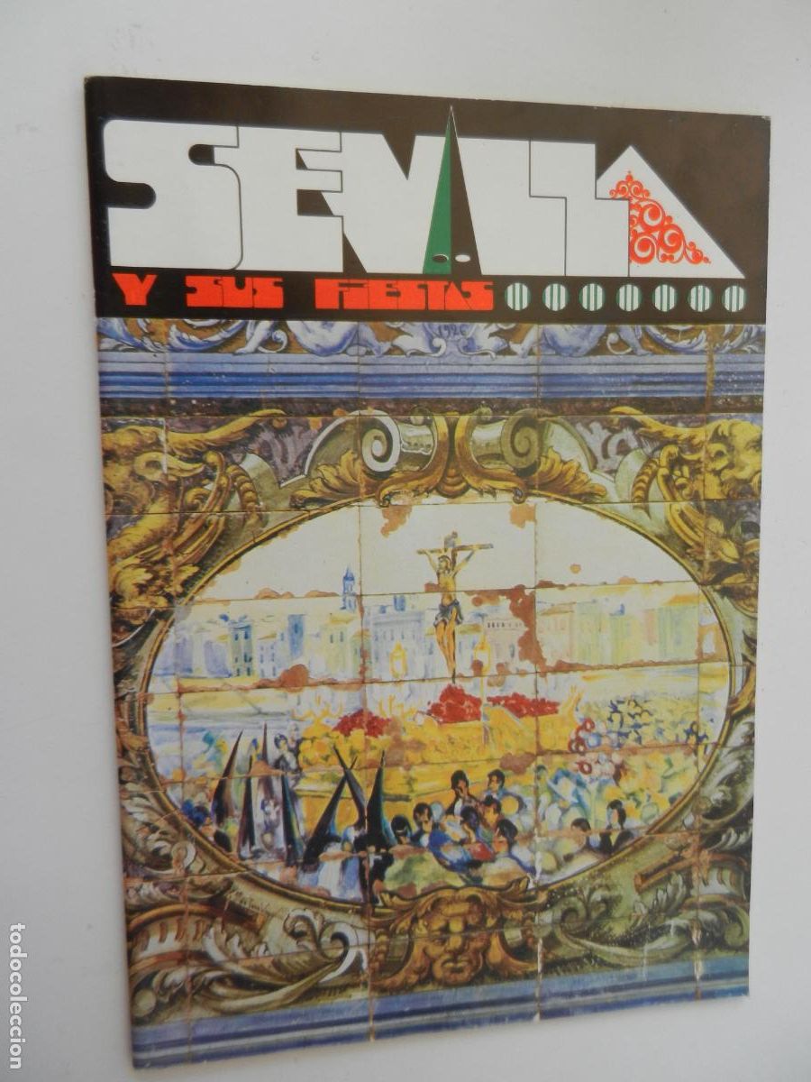 Coleccionismo de Revistas y Peri&oacute;dicos: SEVILLA Y SUS FIESTAS , REVISTA 1984