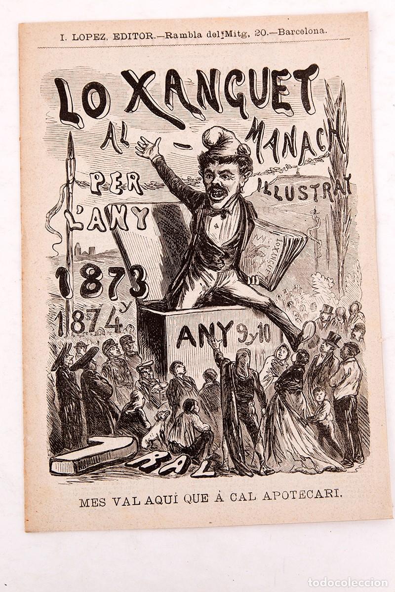 Coleccionismo de Revistas y Peri&oacute;dicos: LO XANGUET - 1873 Y 1874 - ALMANACH PER L'ANY