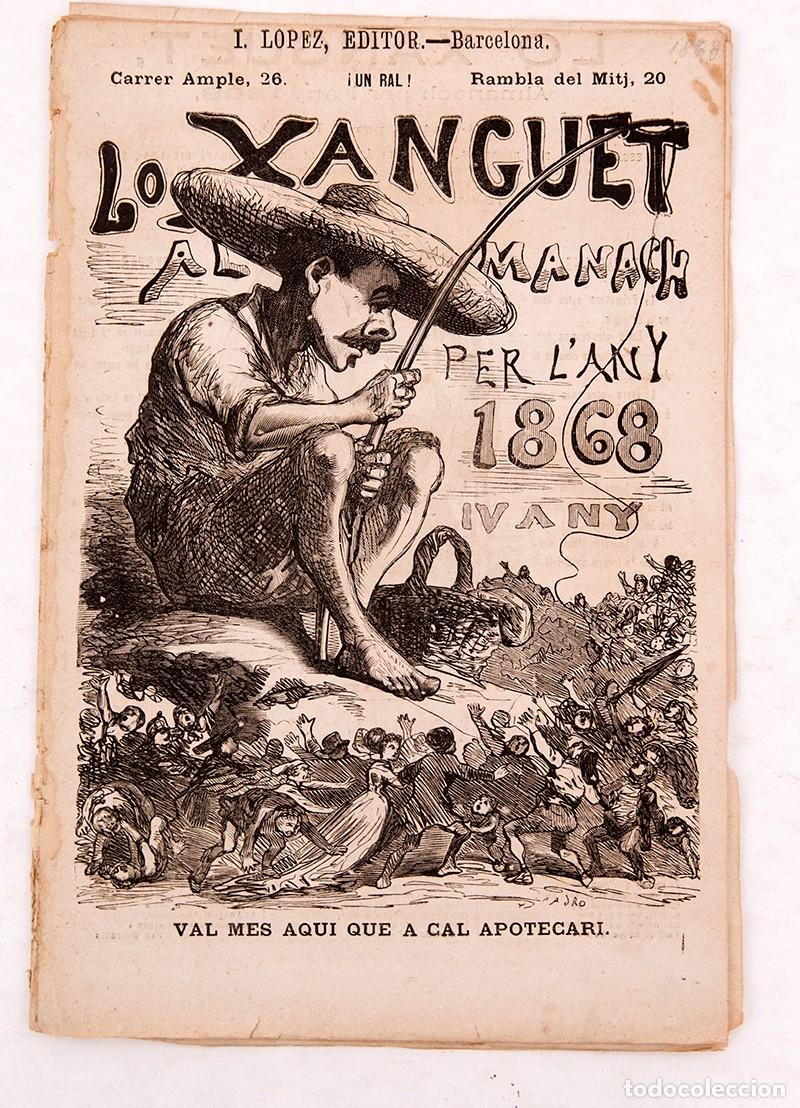 Coleccionismo de Revistas y Peri&oacute;dicos: LO XANGUET - 1868 - ALMANACH PER L'ANY