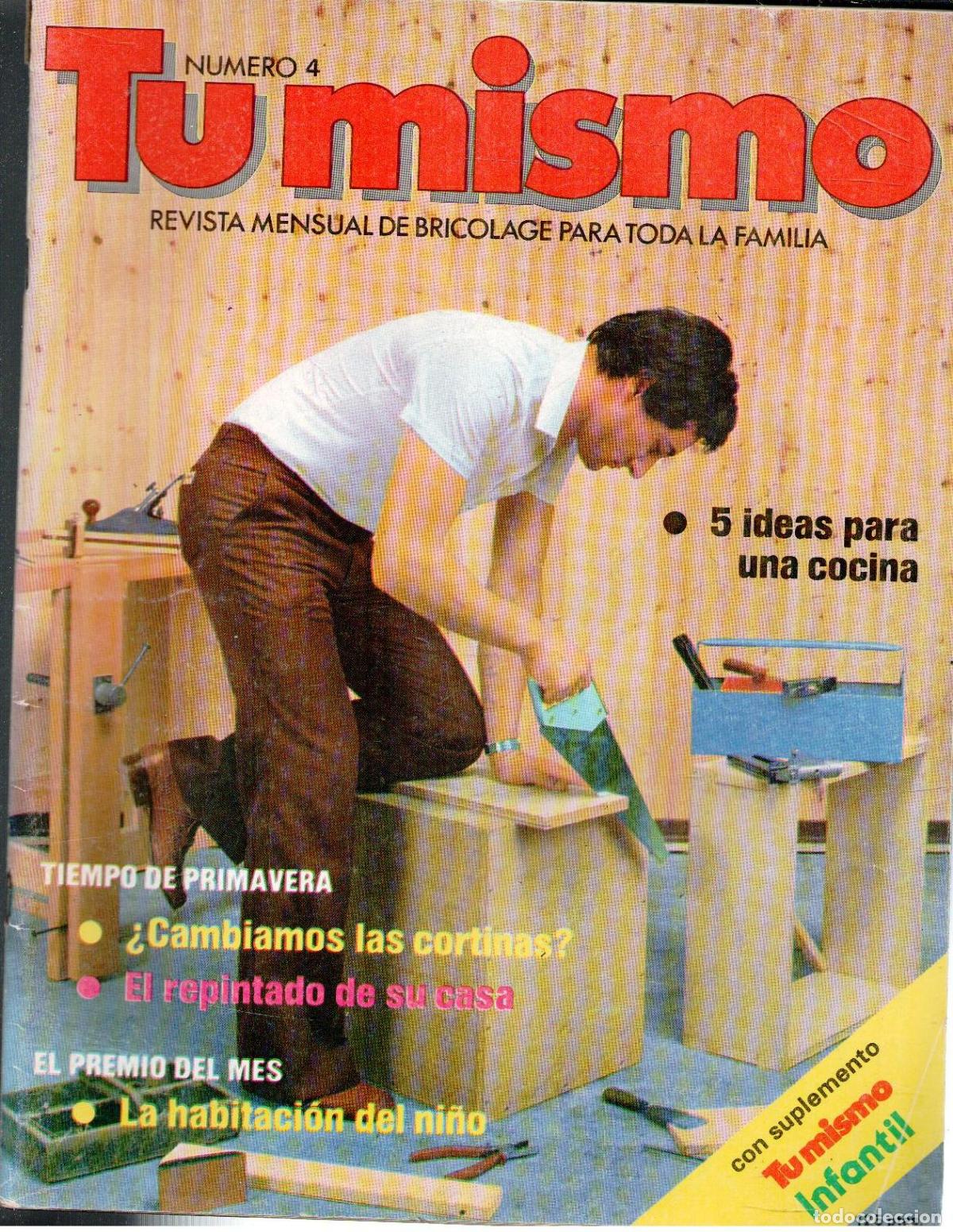 Coleccionismo de Revistas y Peri&oacute;dicos: Tu mismo. Revista mensual de Bricolaje para toda la familia. N&ordm;4