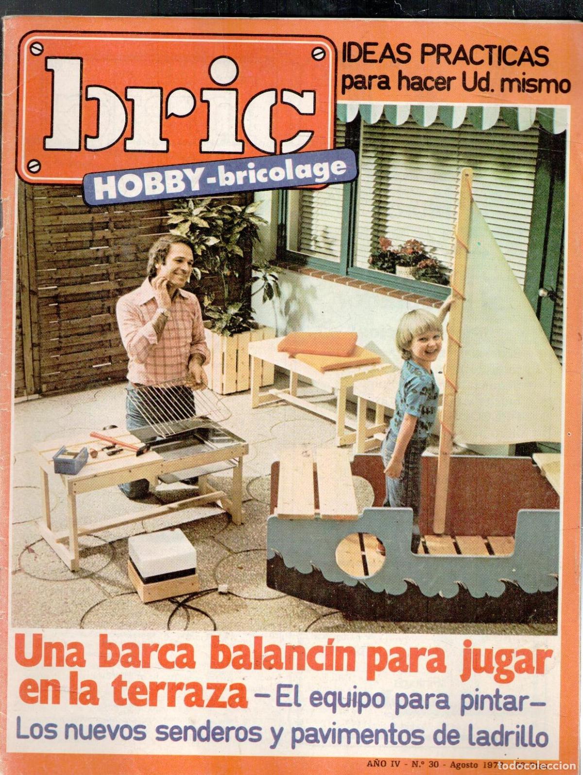 Coleccionismo de Revistas y Peri&oacute;dicos: Bric. Hobby-bricolage. N&ordm; 30 Agosto 1978