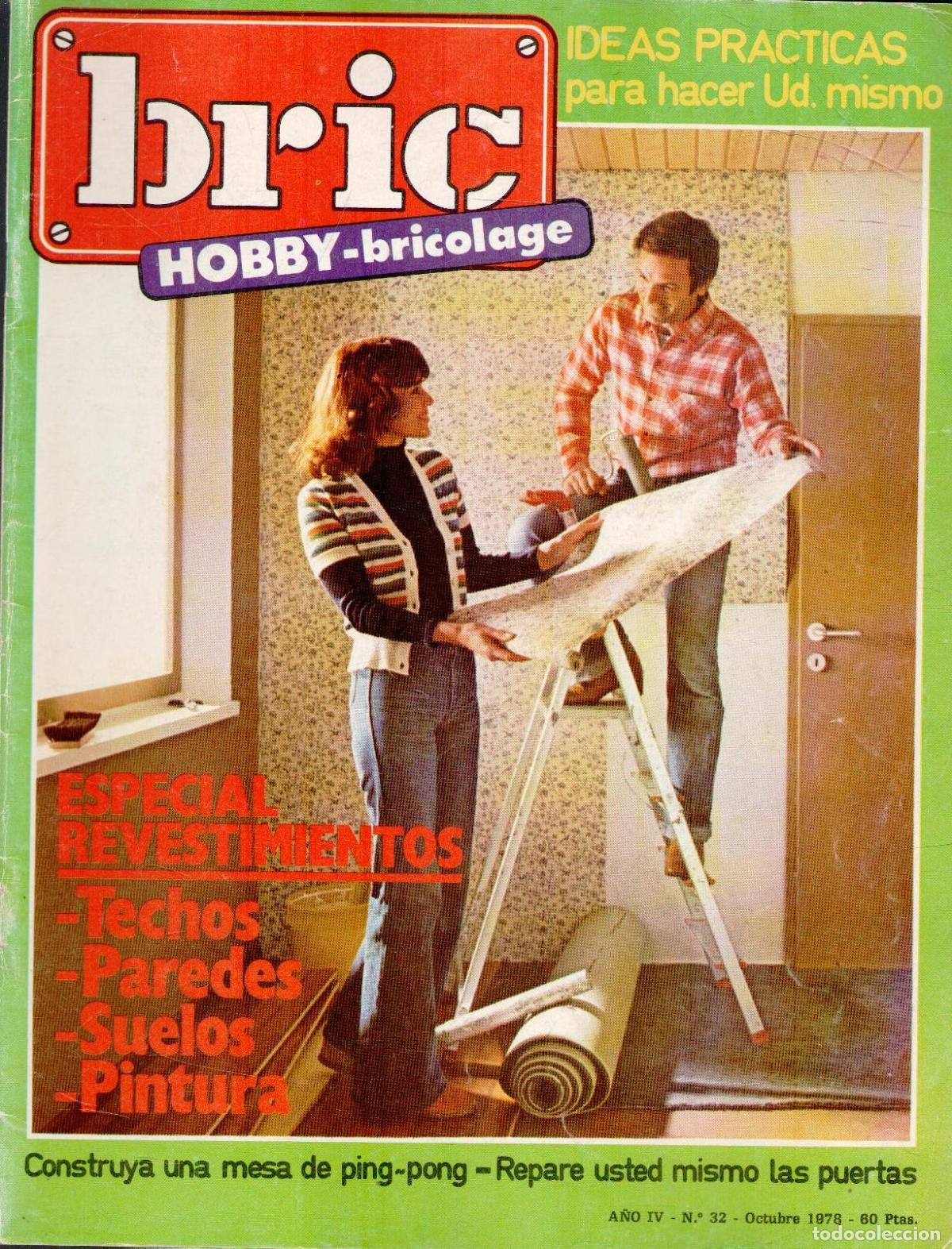 Coleccionismo de Revistas y Peri&oacute;dicos: Bric. Hobby-bricolage. N&ordm; 32 Octubre 1978