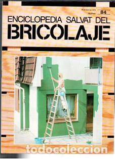 Coleccionismo de Revistas y Peri&oacute;dicos: Enciclopedia Salvat del Bricolaje. Fasc&iacute;culo 84