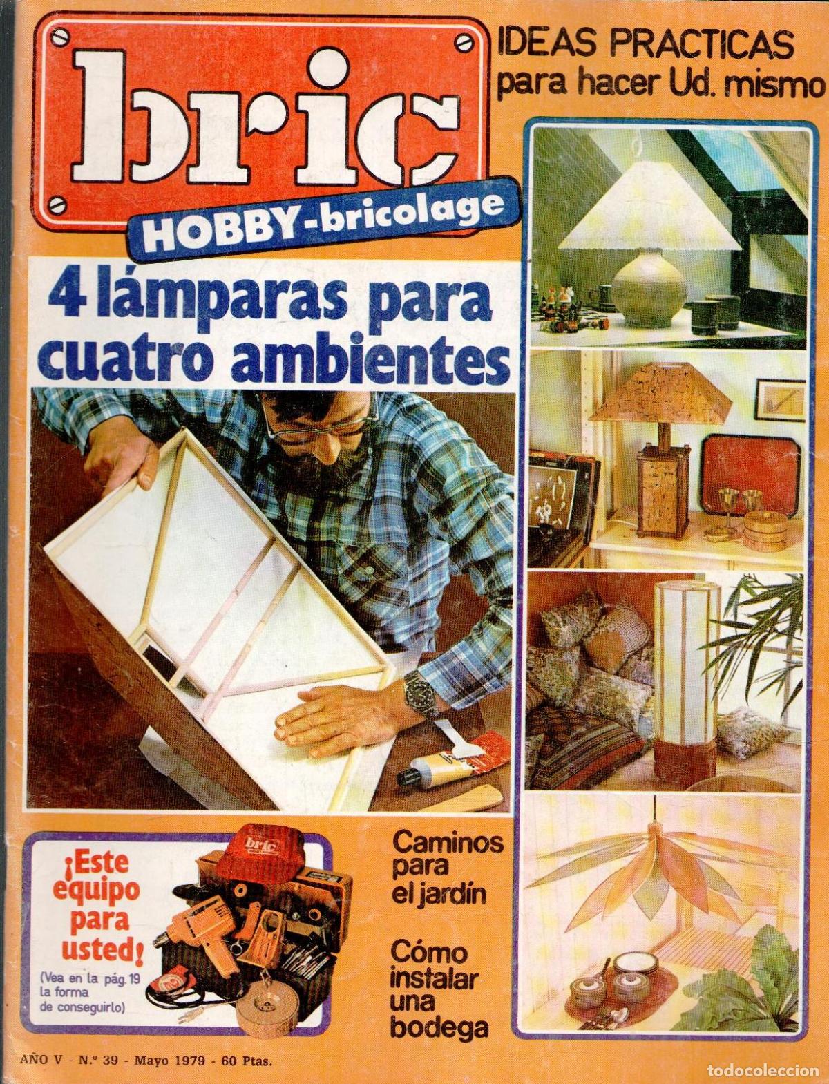 Coleccionismo de Revistas y Peri&oacute;dicos: Bric. Hobby-bricolage. N&ordm; 39 mayo 1979