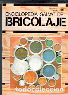Coleccionismo de Revistas y Peri&oacute;dicos: Enciclopedia Salvat del Bricolaje. Fasc&iacute;culo 85
