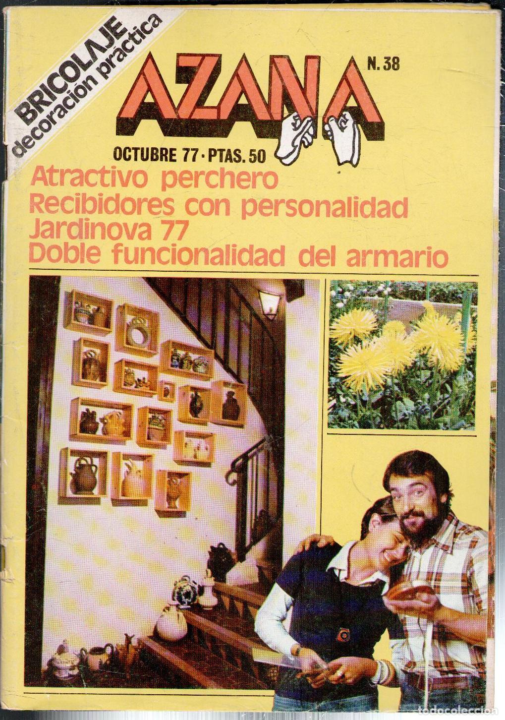 Coleccionismo de Revistas y Peri&oacute;dicos: Azana Bricolaje. Decoraci&oacute;n Pr&aacute;ctica. N. 38. Octubre 77