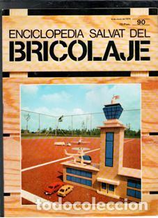 Coleccionismo de Revistas y Peri&oacute;dicos: Enciclopedia Salvat del Bricolaje. Fasc&iacute;culo 90