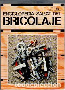 Coleccionismo de Revistas y Peri&oacute;dicos: Enciclopedia Salvat del Bricolaje. Fasc&iacute;culo 79