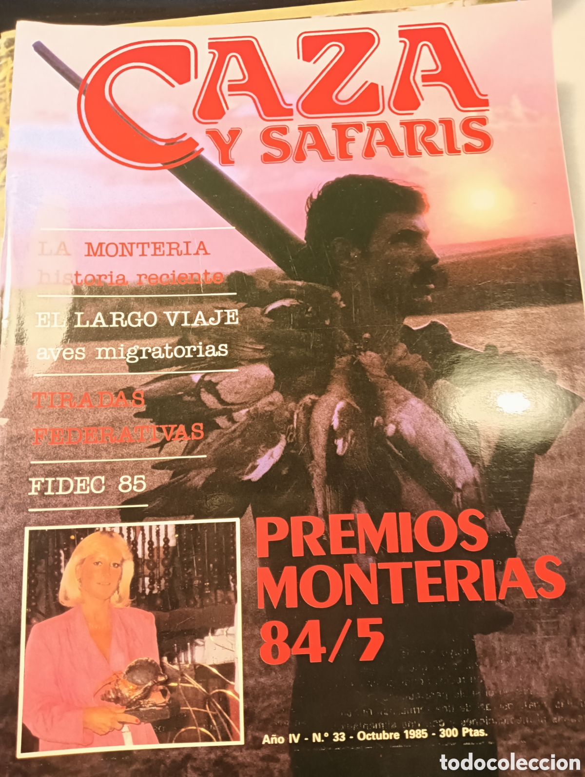 Collectionnisme de Revues et Journaux: CAZA Y SAFARIS N&ordm; 33 OCTUBRE 1985