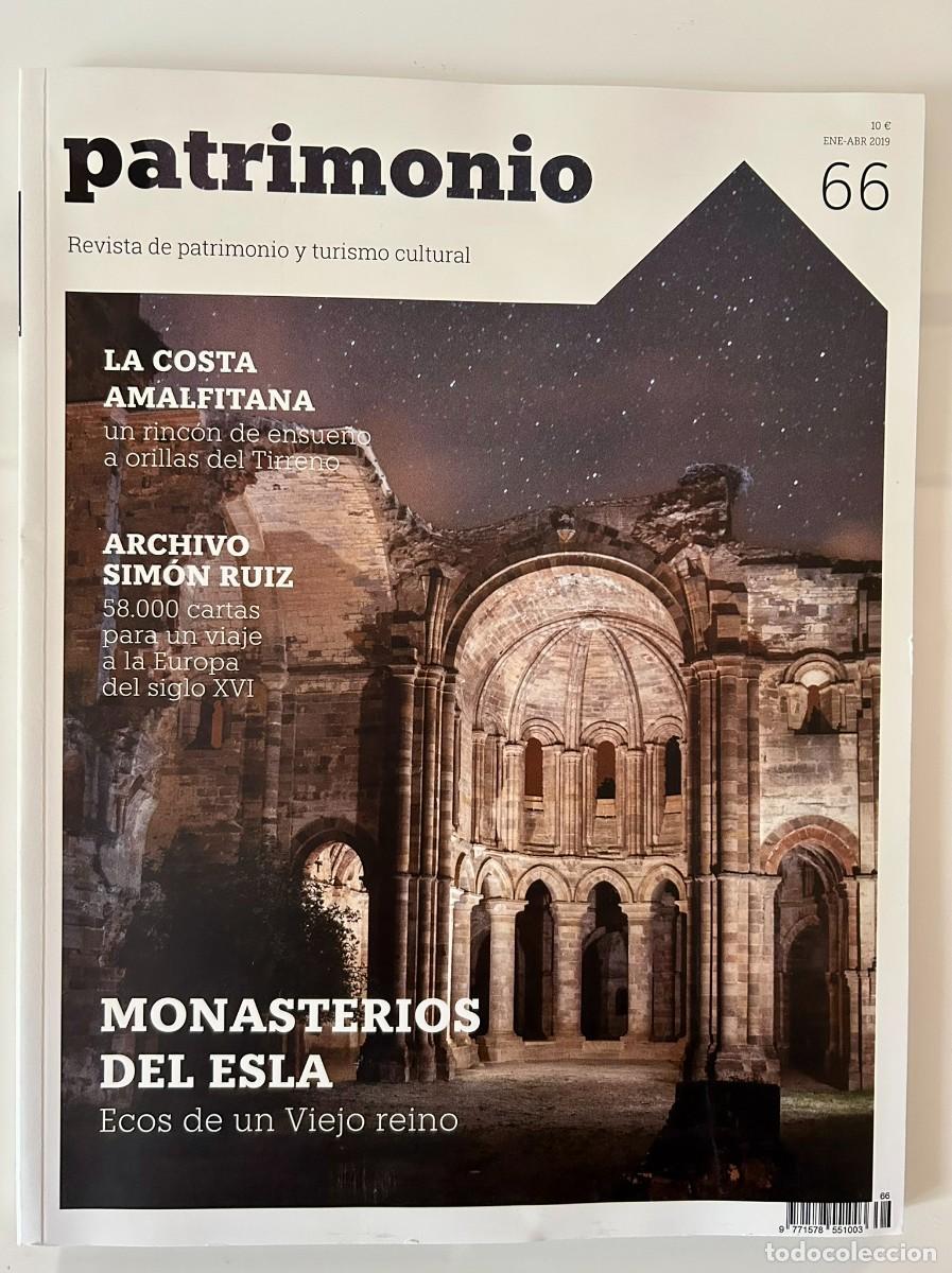 Coleccionismo de Revistas y Peri&oacute;dicos: PATRIMONIO 66 2019 REVISTA DE PATRIMONIO Y TURISMO CULTURAL - MONASTERIOS DEL ESLA. COSTA AMALFITANA