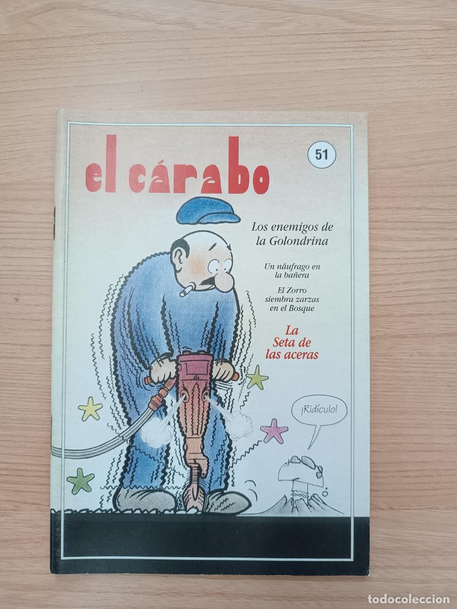 Coleccionismo de Revistas y Peri&oacute;dicos: El C&aacute;rabo 51. Los enemigos de las golondrinas / La seta de las aceras