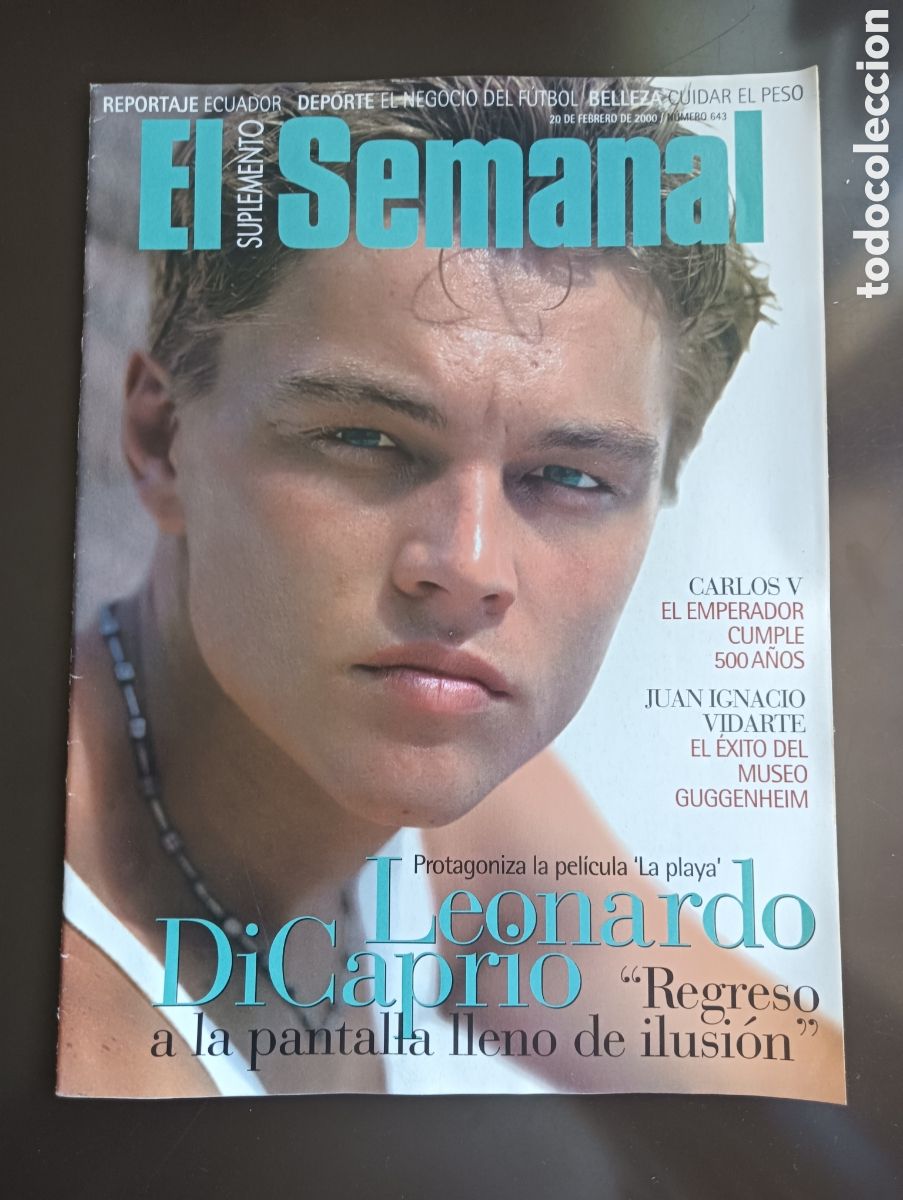 Sammeln von Zeitschriften und Zeitungen: EL SEMANAL SUPLEMENTO LEONARDO DICAPRIO N&ordm; 643 FEBRERO 2000