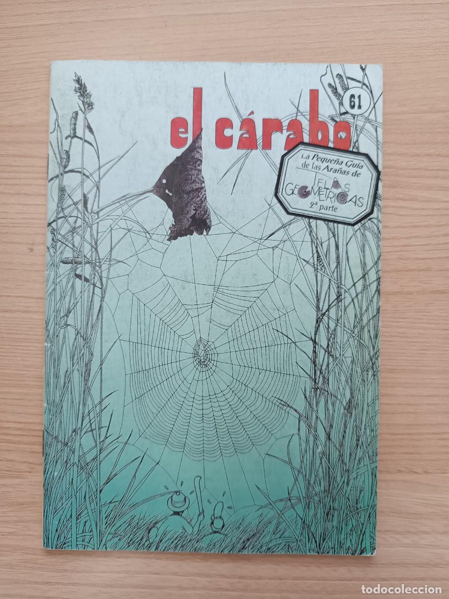 Coleccionismo de Revistas y Peri&oacute;dicos: El C&aacute;rabo 61. La peque&ntilde;a gu&iacute;a de las ara&ntilde;as de telas geom&eacute;tricas 2&ordf; parte