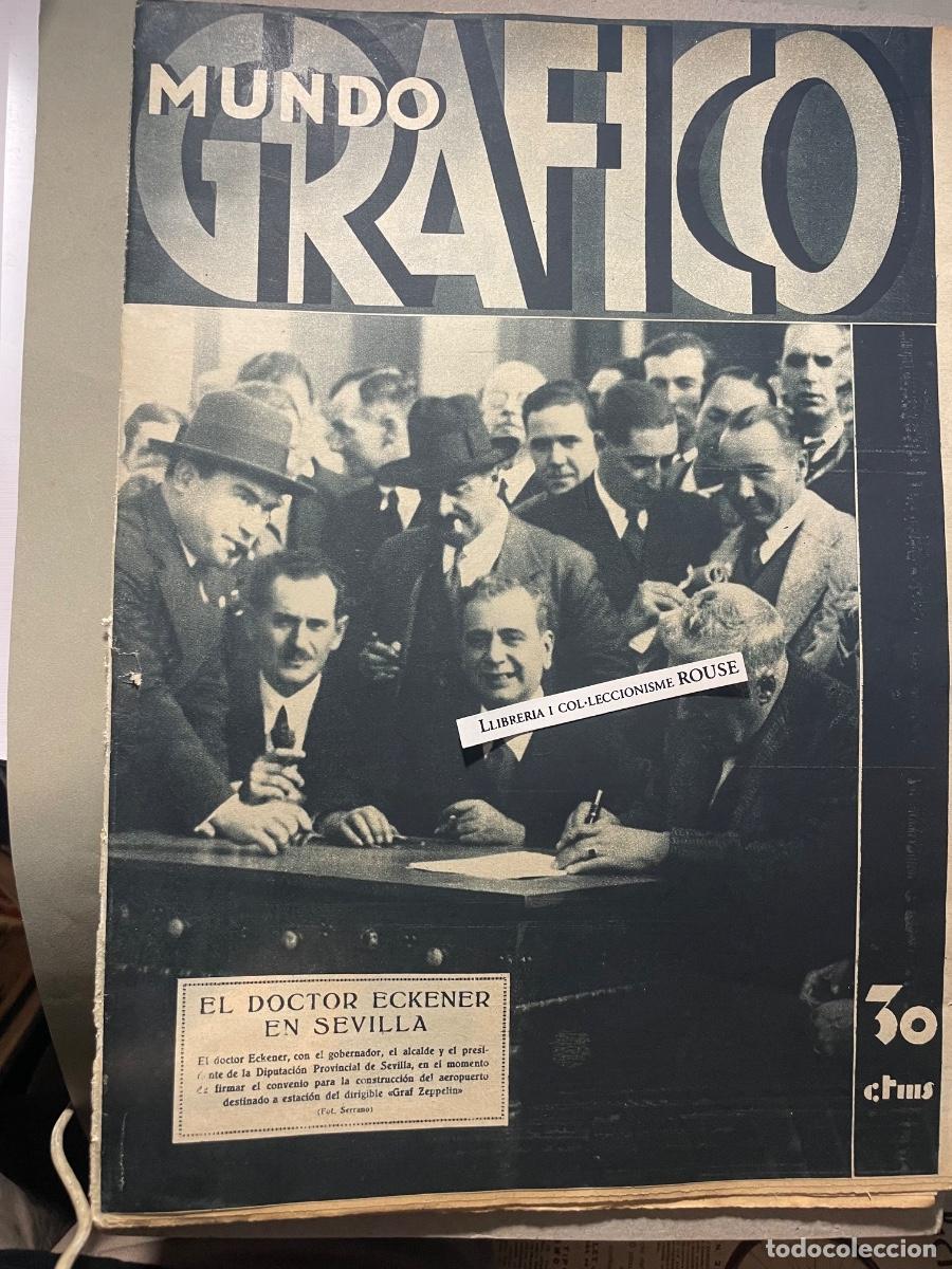 Coleccionismo de Revistas y Peri&oacute;dicos: ANTIGUA PUBLICACI&Oacute;N - MUNDO GRAFICO - A&Ntilde;O XXII N&ordm; 1099 MIERCOLES 23 NOVIEMBRE 1932 - ILUSTRADO - LAS