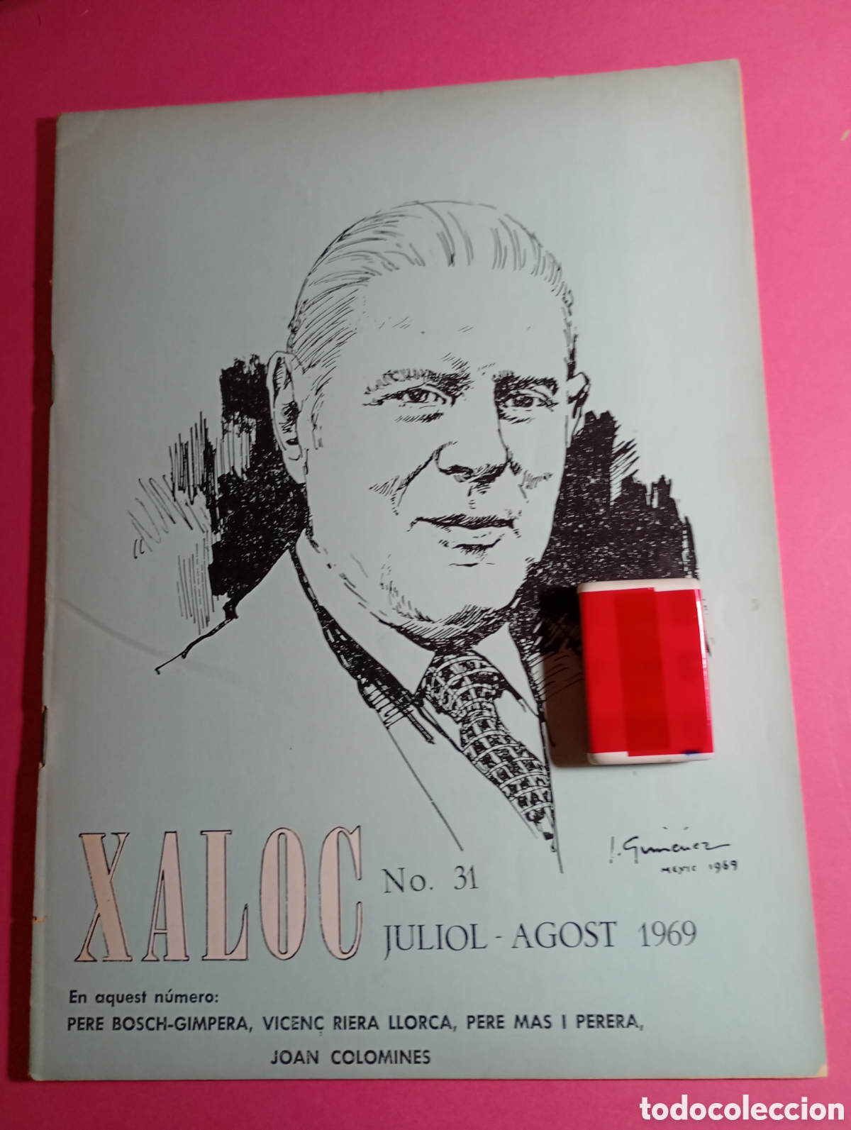 Coleccionismo de Revistas y Peri&oacute;dicos: PERE BOSCH-GIMPERA DE JOAN GIMENEZ ''XALOC'' REVISTA EXILI TRIM. N&ordm; 31 7-8 1969 SUMARI A FOTO 2