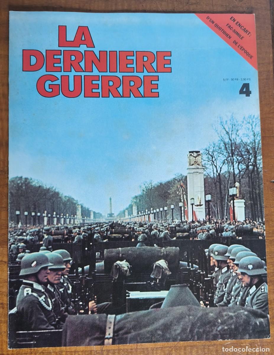 Coleccionismo de Revistas y Peri&oacute;dicos: LA DERNIERE GUERRE -- N&ordm; 4 -- CON EL ENCARTE