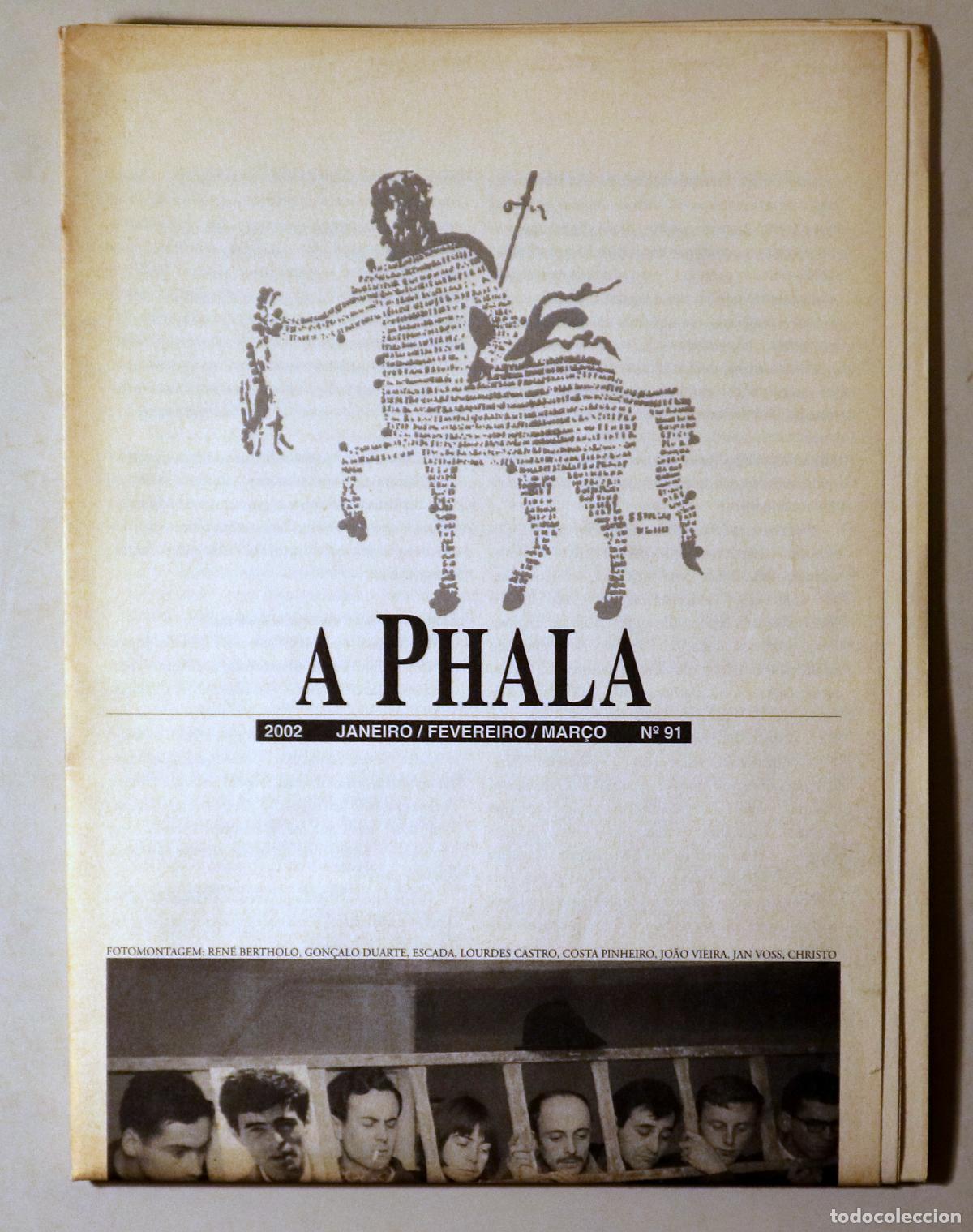 Collectionnisme de Revues et Journaux: (Kwy, Pessoa, Gogol, etc.) - A PHALA. N&ordm; 91 - Lisboa 2002 - Ilustrado