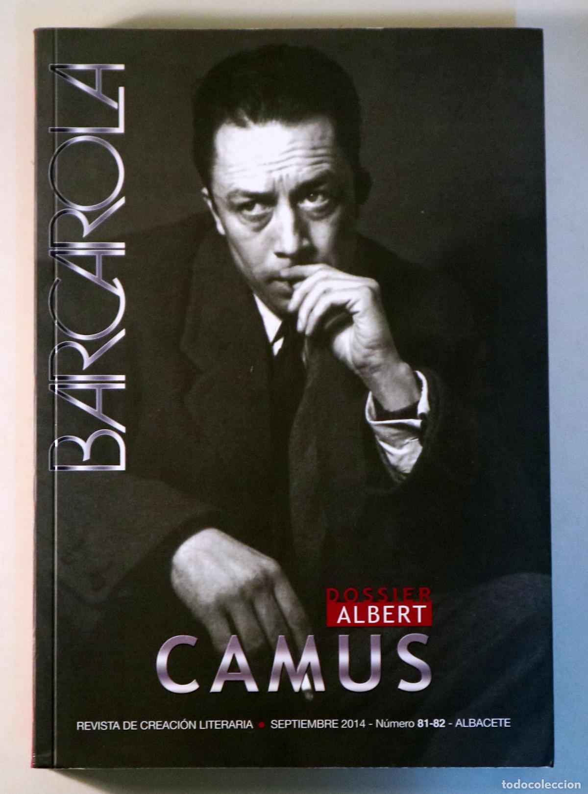 Coleccionismo de Revistas y Peri&oacute;dicos: Camus, Albert - BARCAROLA. DOSSIER ALBERT CAMUS - Albacete 2014