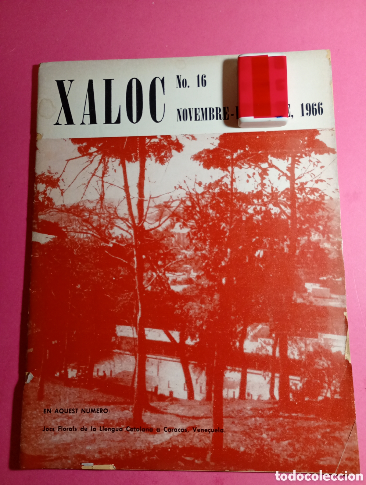 Coleccionismo de Revistas y Peri&oacute;dicos: JOCS FLORALS LLENGUA CATALANA A CARACAS ''XALOC'' REVISTA EXILI N&ordm;16 11/12 1966 - SUMARI A FOTO 2