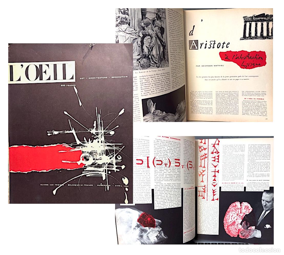 Coleccionismo de Revistas y Peri&oacute;dicos: L&acute;Oeil n&ordm; 52 1959. Georges Mathieu : D&acute;Aristote &agrave; la abstraction lyrique (y otros art&iacute;culos. Ver Ind