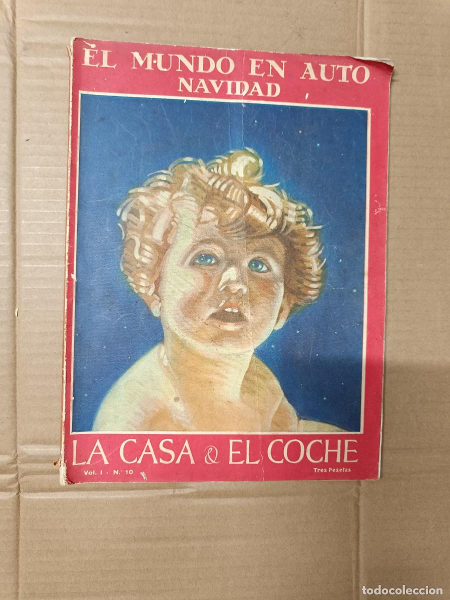 Coleccionismo de Revistas y Peri&oacute;dicos: ANTIGUA REVISTA NACIONAL DE LA CASA Y EL COCHE, EL MUNDO EN AUTO, NAVIDAD 1924 - 1925 -P3
