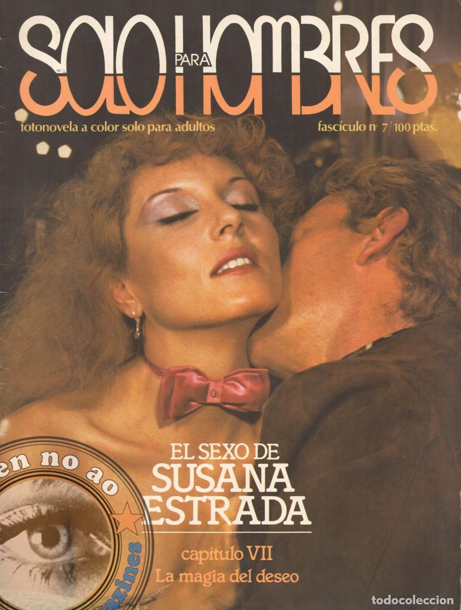 Coleccionismo de Revistas y Peri&oacute;dicos: SOLO PARA HOMBRES # 7 / 1979 ~ Fotonovela ~ SUSANA ESTRADA ~ La Magia del deseo