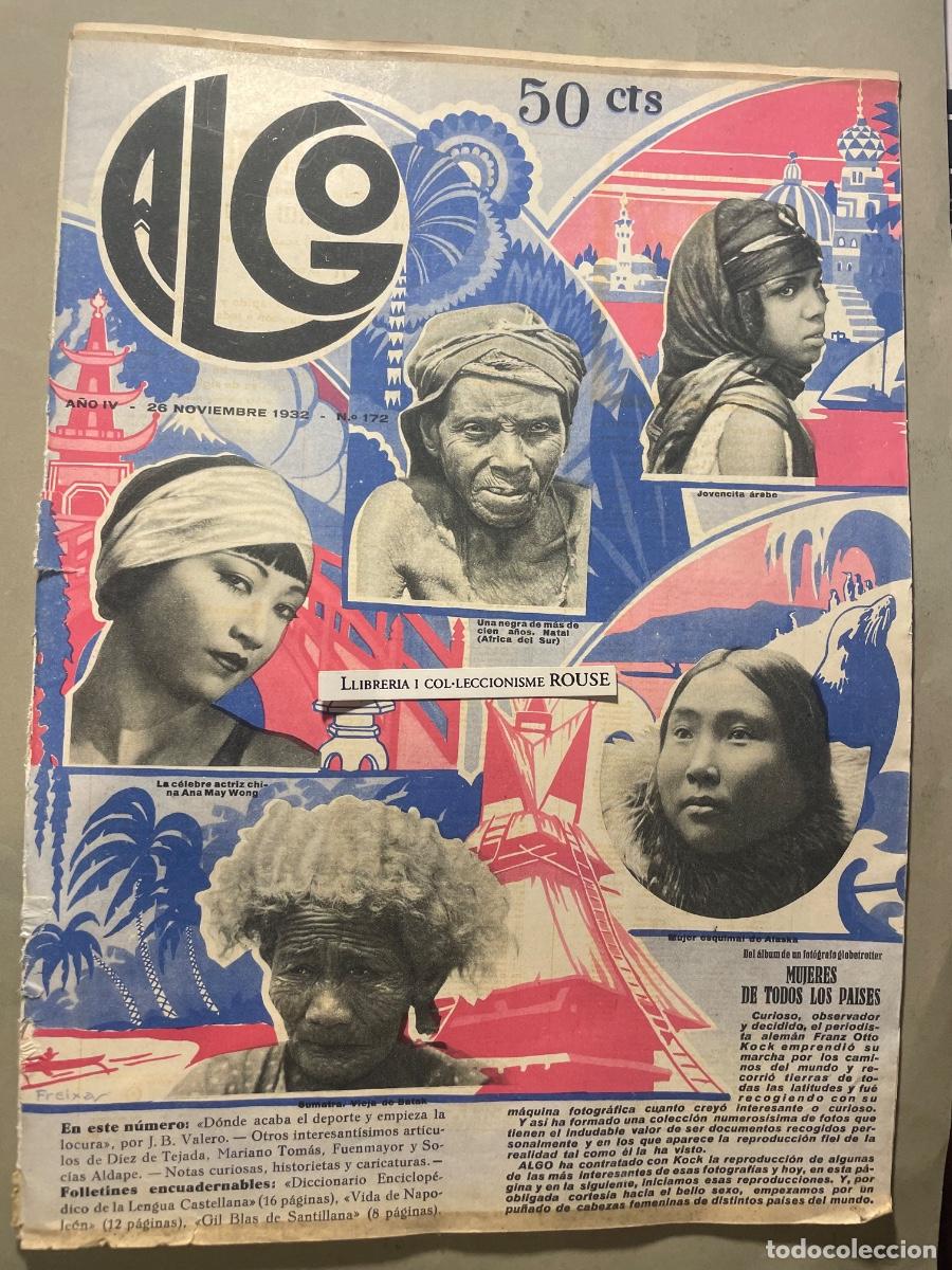 Coleccionismo de Revistas y Peri&oacute;dicos: ANTIGUA PUBLICACI&Oacute;N - ALGO - A&Ntilde;O IV - 26 NOVIEMBRE 1932 - N&ordm; 172 - ILUSTRADA 30 PAG. - 34,5X25 CM.