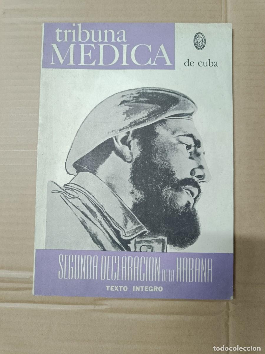 Coleccionismo de Revistas y Peri&oacute;dicos: ANTIGUA REVISTA TRIBUNA MEDICA DE CUBA 1962, 2A DECLARACION HABANA INTEGRA, FIDEL URSS COMUNISTA P3
