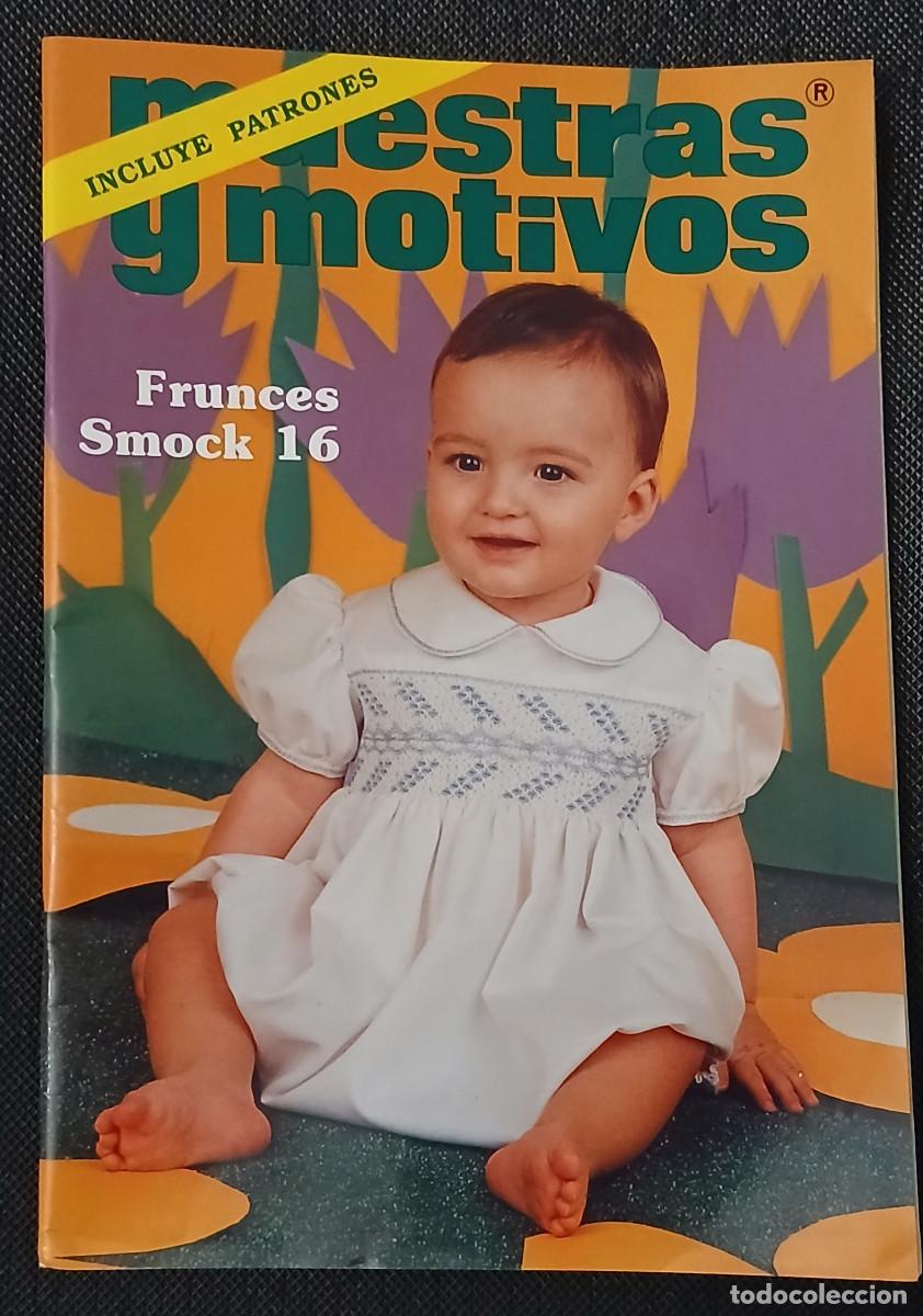 Coleccionismo de Revistas y Peri&oacute;dicos: Muestras y Motivos. Frunces Smock 16. Revista.