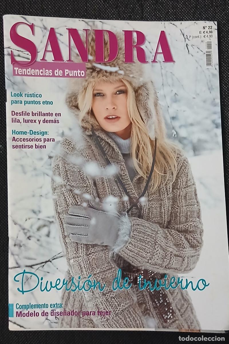 Coleccionismo de Revistas y Peri&oacute;dicos: Sandra 22. Tendencias de Punto. Revista.