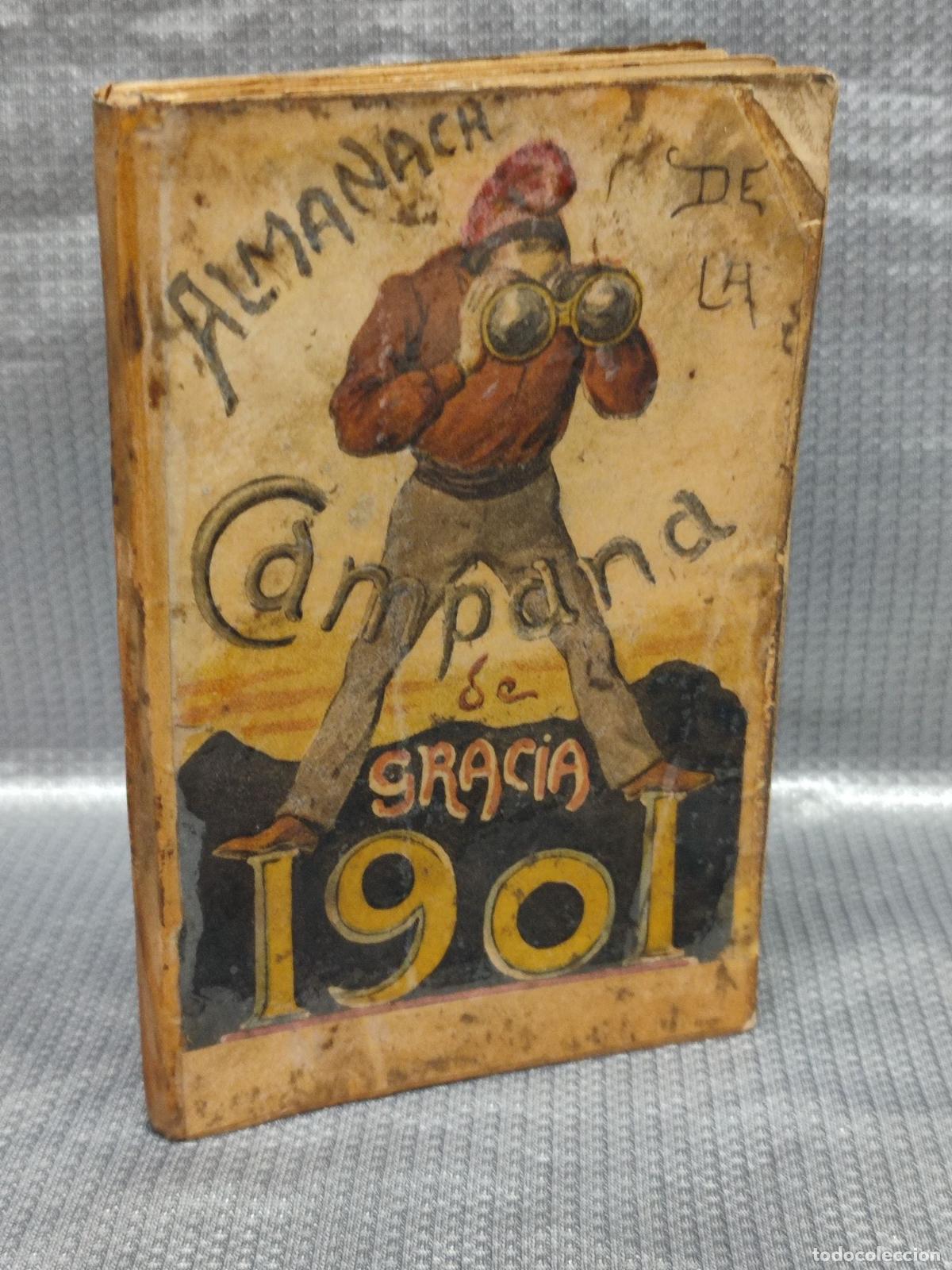 Collezionismo di Riviste e Giornali: LA CAMPANA DE GRACIA. ALMANACH ALMANAQUE 1901