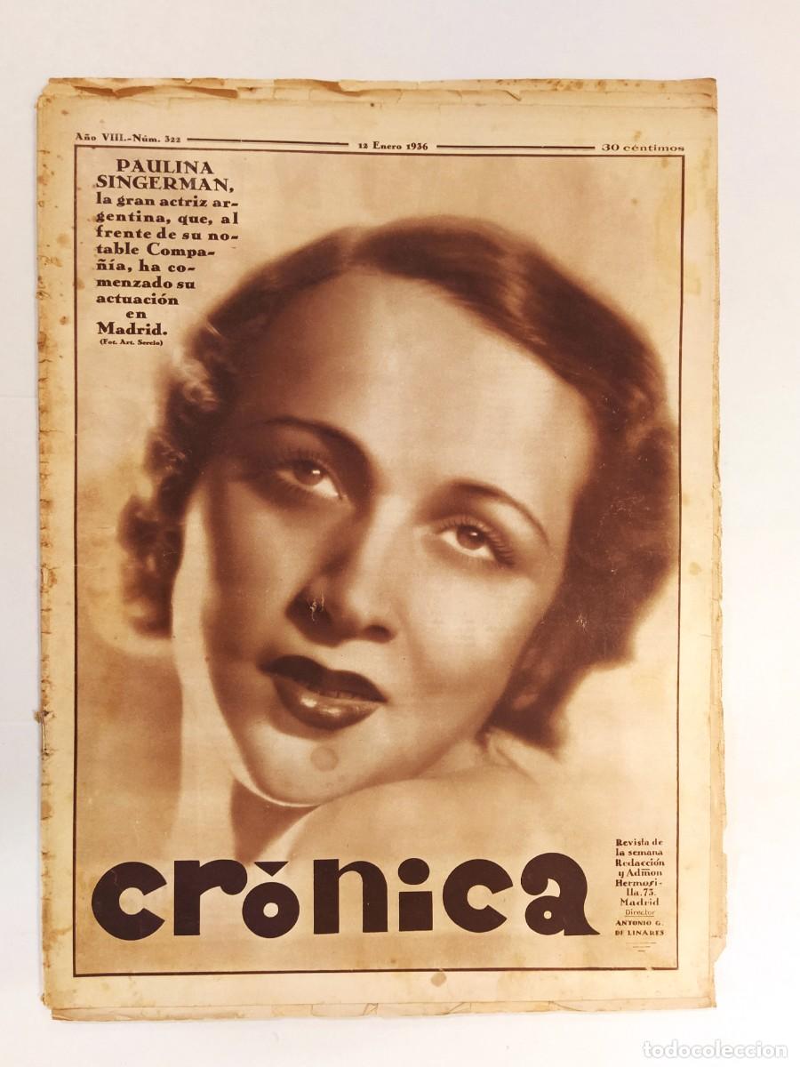 Coleccionismo de Revistas y Peri&oacute;dicos: CRONICA-A&Ntilde;O 1936-BOXEO UZCUDUN GAZTA&Ntilde;AGA BAER-VALLE INCLAN-CIRCO EN MEMORIA DE ANTONET-DESNUDOS ETC