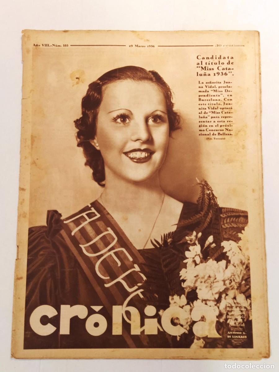 Coleccionismo de Revistas y Peri&oacute;dicos: CRONICA-A&Ntilde;O 1936-DESNUDOS-FALLAS VALENCIA-RAPTO ASESINATO HIJO LINDBERGH-ESQUIADORES GUADARRAMA ETC