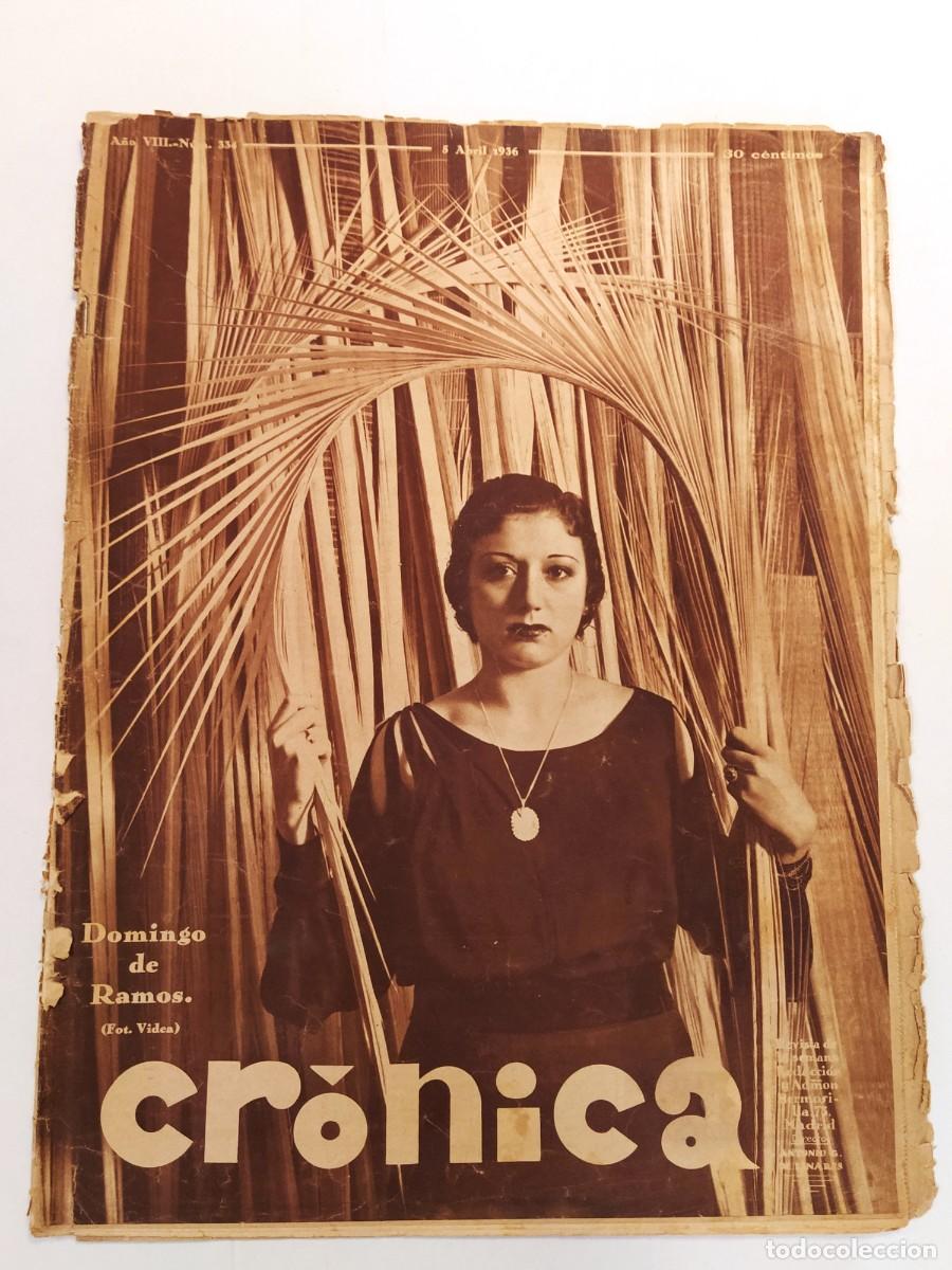 Coleccionismo de Revistas y Peri&oacute;dicos: CRONICA-A&Ntilde;O 1936-DOMINGO DE RAMOS-CASA EMBRUJADA EN TERRASSA LA POSEIDA DE CAN PALET-DESNUDOS ETC